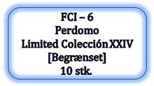 FCI - 6 - Perdomo Limited Colección, XXIV [Begrænset], 10 stk. (113,45 DKK pr. stk.)