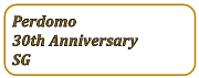 Perdomo 30th Anniversary SG