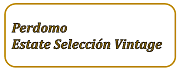 Perdomo Estate Selección Vintage: Connecticut / Maduro / SG