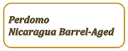 Perdomo Nicaragua Barrel-Aged: Connecticut / Maduro / SG