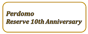 Perdomo Reserve 10th Anniversary: Connecticut / Maduro / SG