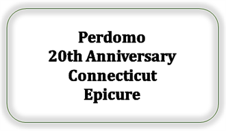 Perdomo 20th Anniversary Connecticut Epicure