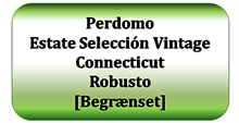 Perdomo Estate Selección Vintage Connecticut Robusto/Regente (Kan ikke skaffes længere)